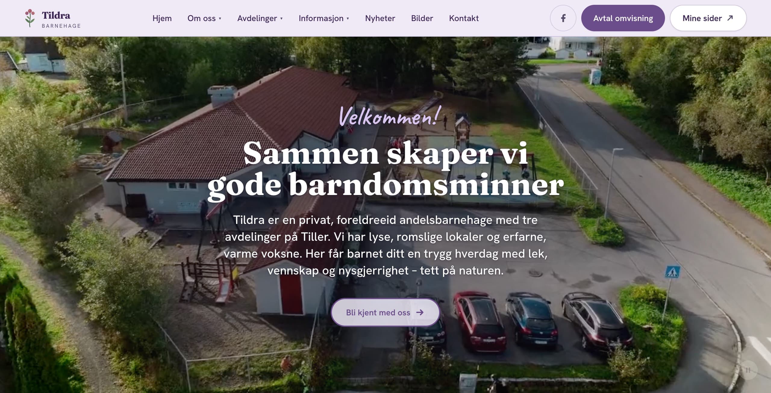 Forsiden på tildrabarnehage.no: dronebilde av barnehagen med overskriften «Sammen skaper vi gode barndomsminner»